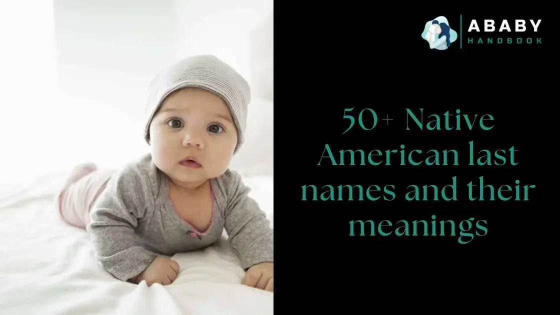 50+ Native American last names and their meanings