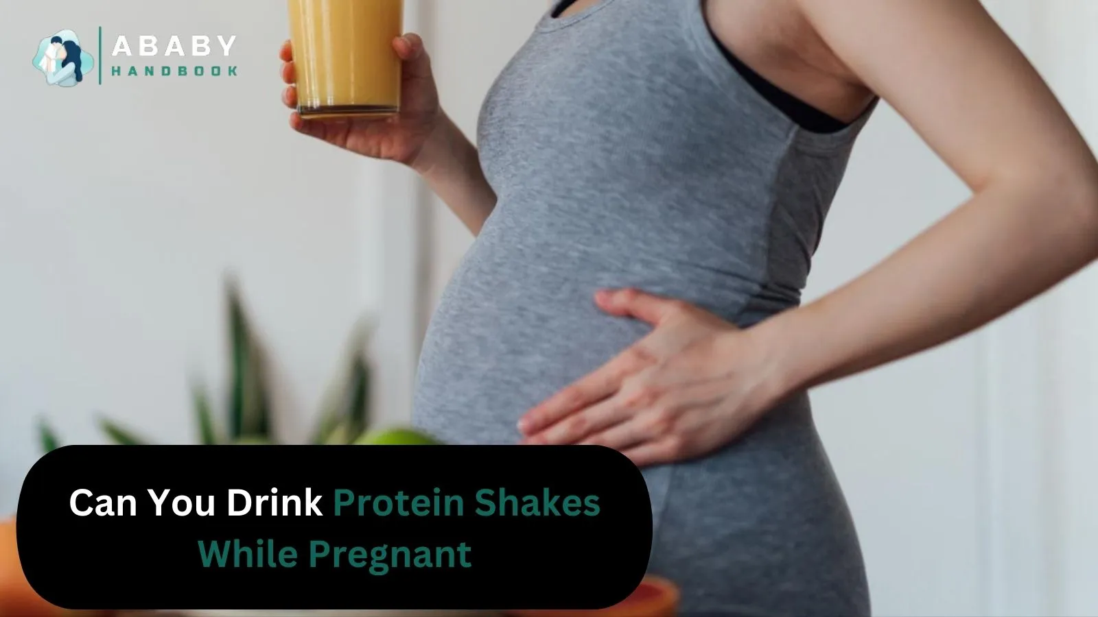 Can You Drink Protein Shakes While Pregnant: Benefits, Risks, and Recommendations