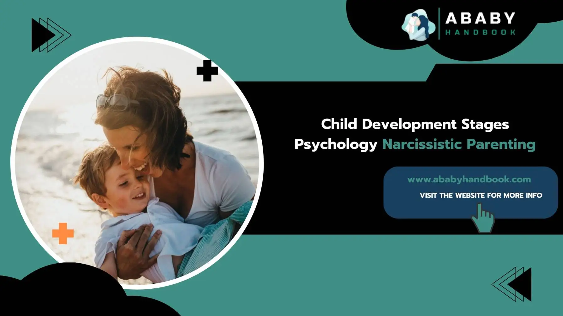 Child Development Stages Psychology Narcissistic Parenting