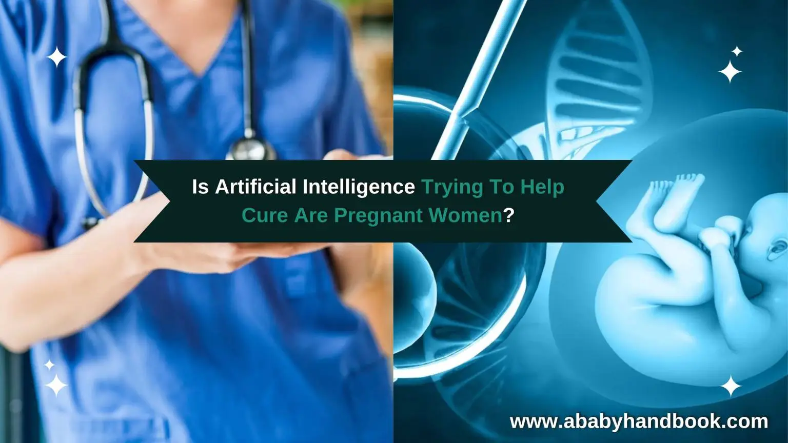 Is Artificial Intelligence Trying To Help Cure Are Pregnant Women