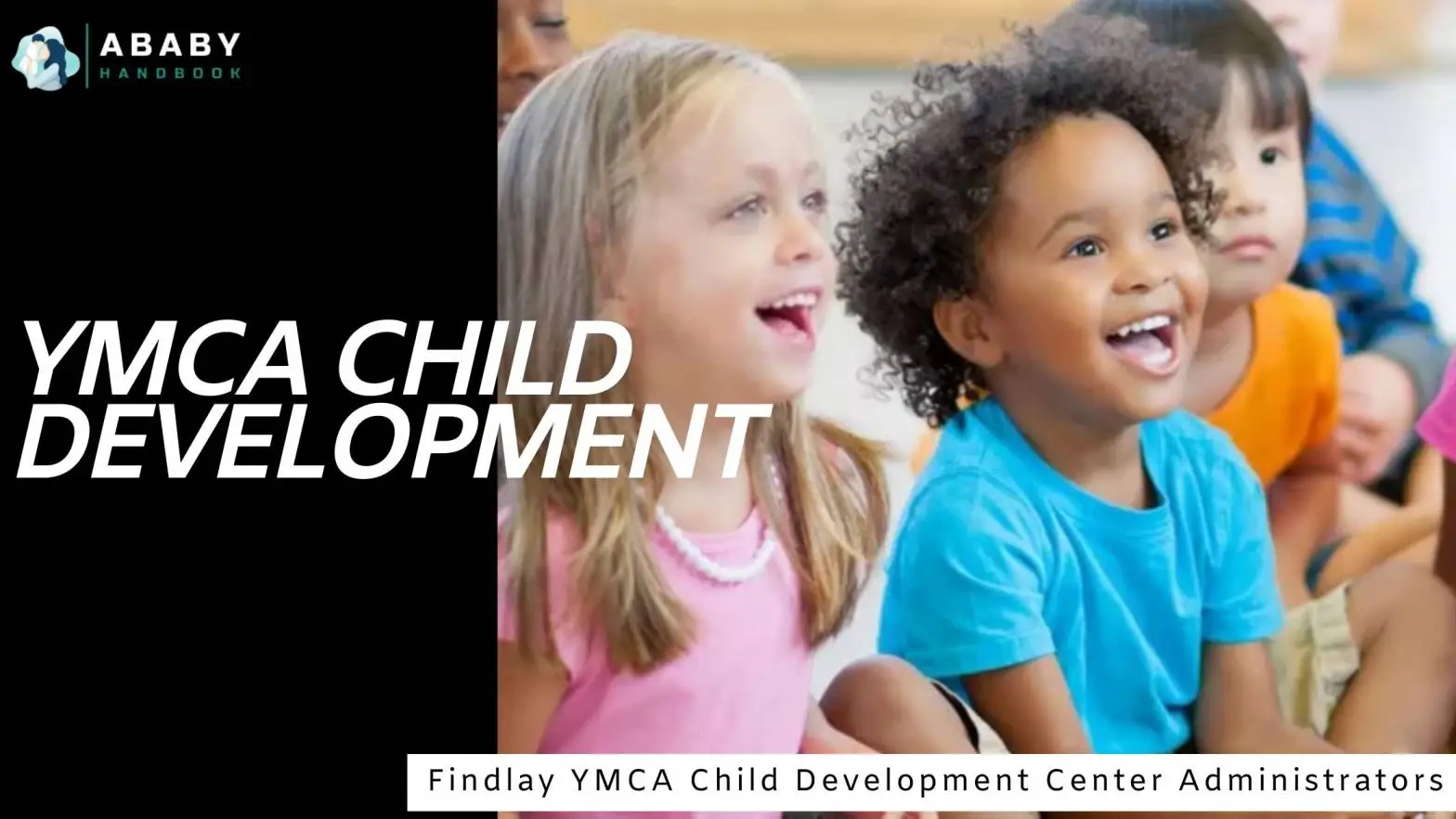 Findlay YMCA Child Development Center Administrators​