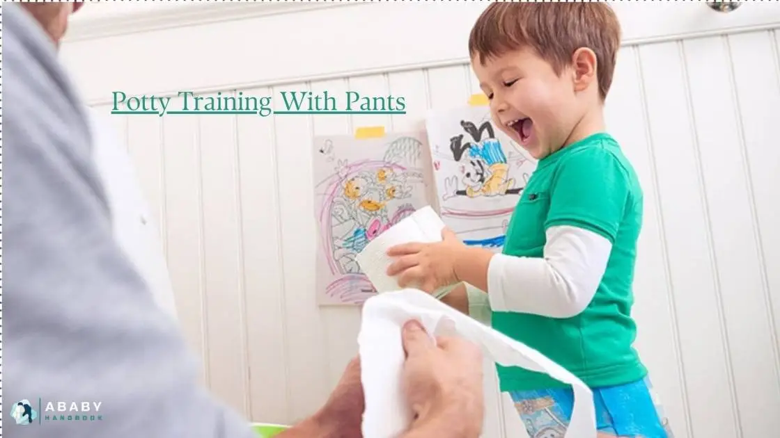 Potty Training With Pants: Your Complete Guide 2025